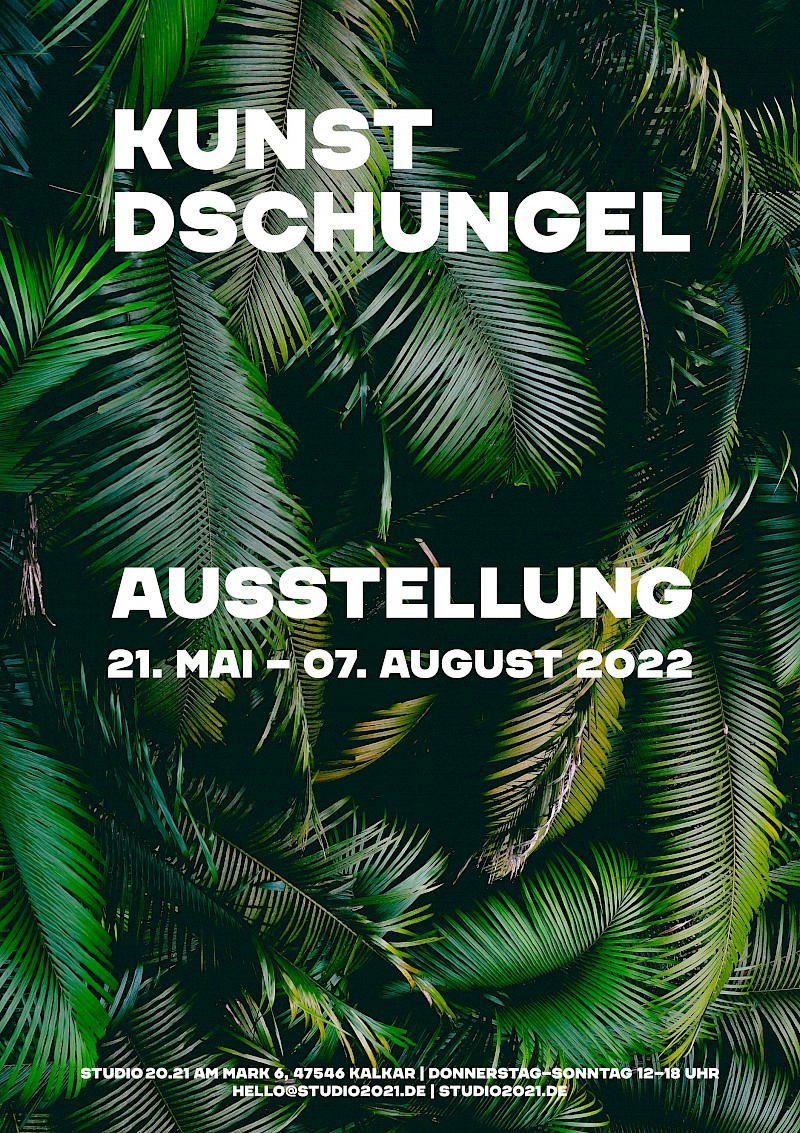 Kunst Dschungel – 21. Mai – 07. August 2022 | studio20.21