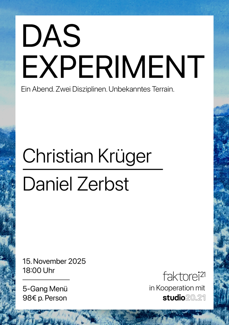 Faktorei21 & studio20.21: Das Experiment mit Daniel Zerbst – 15. November 2025, 18:00 Uhr | studio20.21